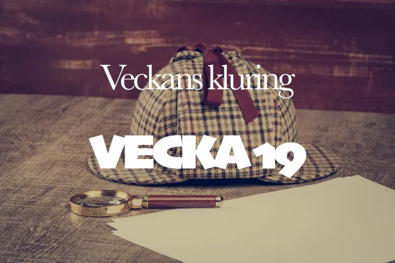 Veckans kluring - Vecka 19